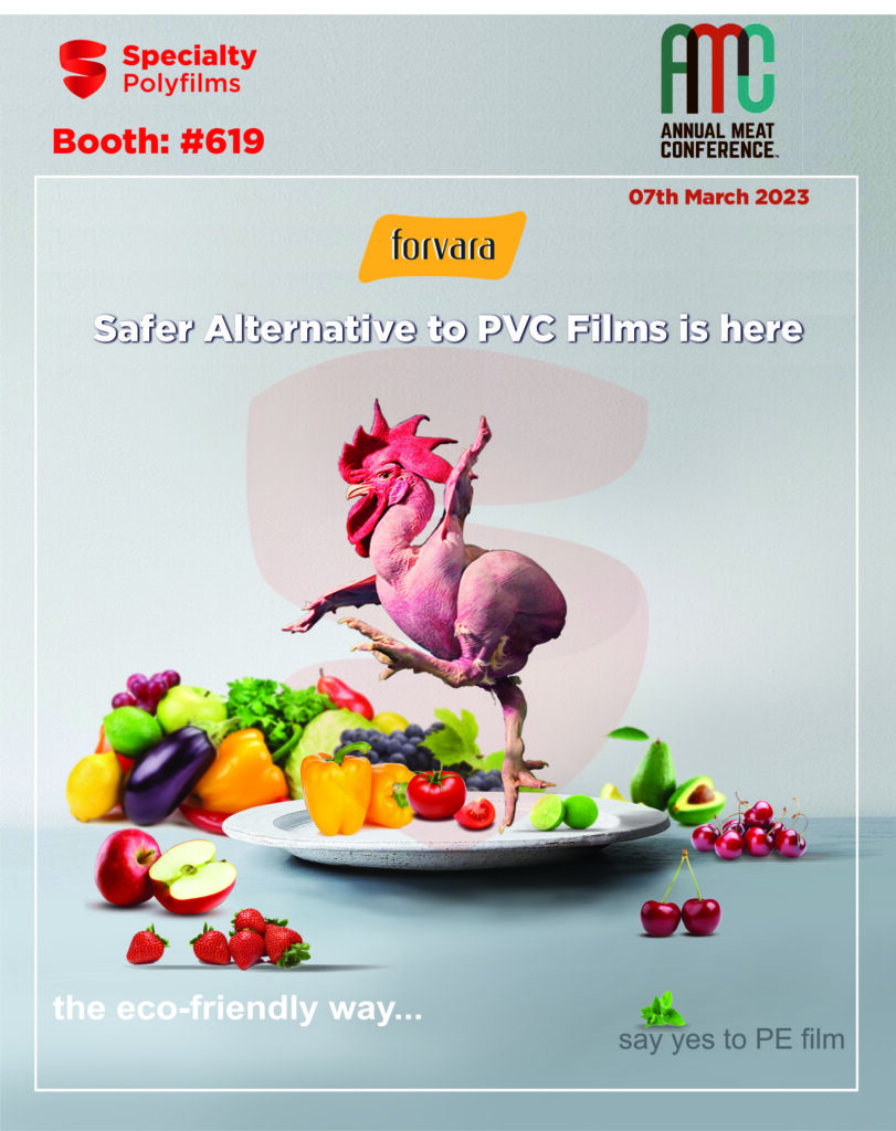 Forvara Films for Meat Poultry Beef PorkSpecialty Polyfilms participates in Annual Meat Conference