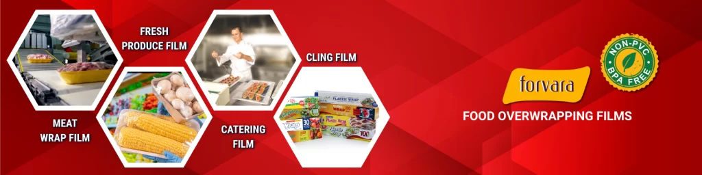 Forvara Non-PVC Food Over-Wrapping Films